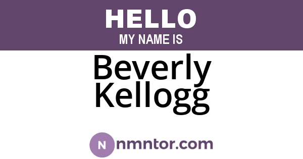 Beverly Kellogg