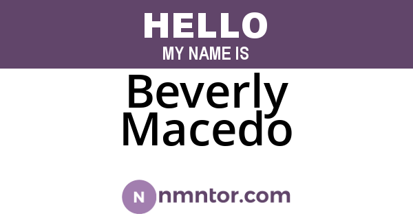 Beverly Macedo