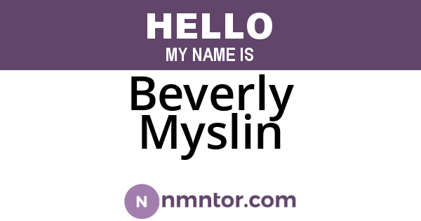 Beverly Myslin