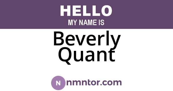 Beverly Quant