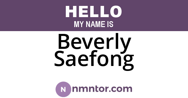 Beverly Saefong