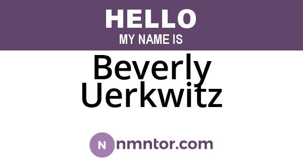 Beverly Uerkwitz