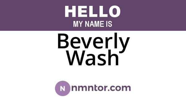Beverly Wash