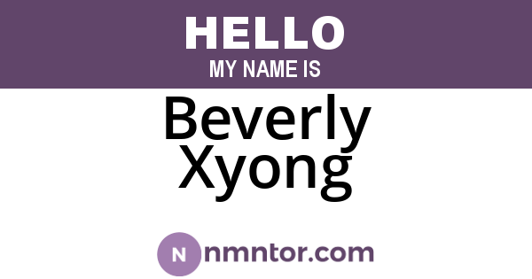 Beverly Xyong