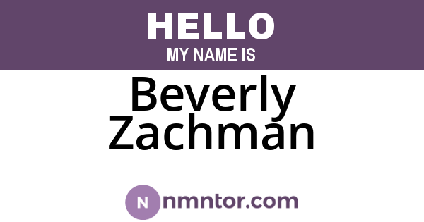 Beverly Zachman