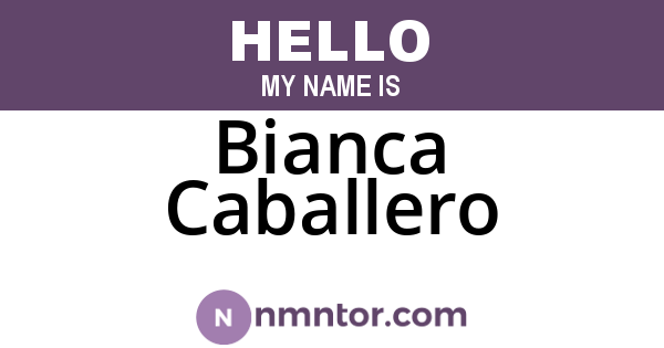 Bianca Caballero