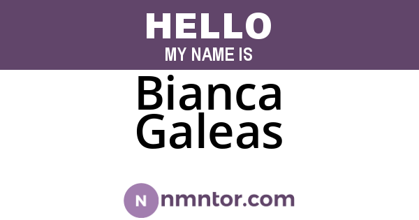 Bianca Galeas