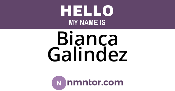 Bianca Galindez