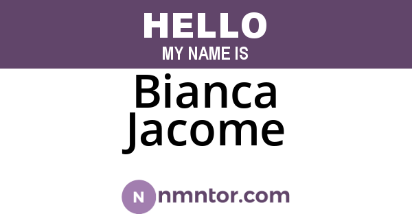 Bianca Jacome