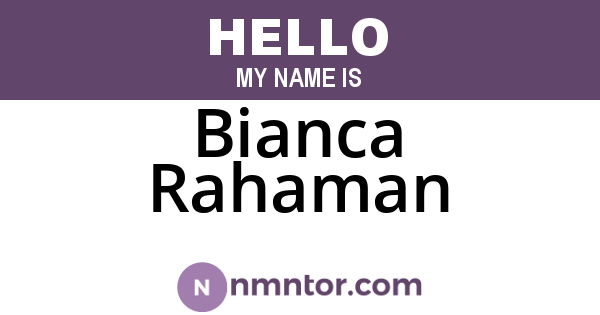 Bianca Rahaman