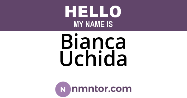 Bianca Uchida