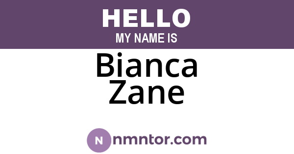 Bianca Zane