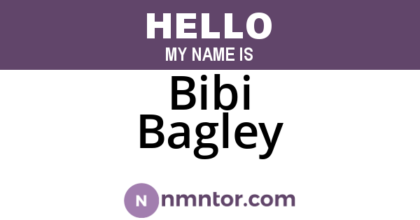 Bibi Bagley