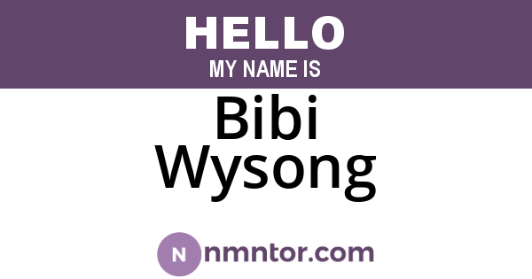 Bibi Wysong
