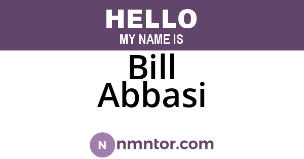 Bill Abbasi