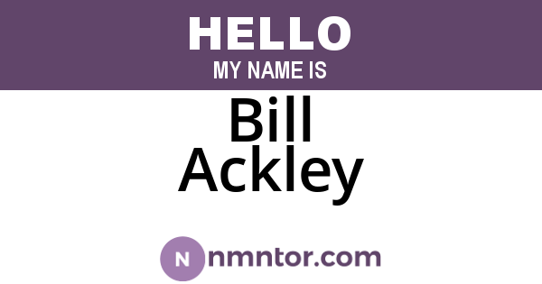Bill Ackley