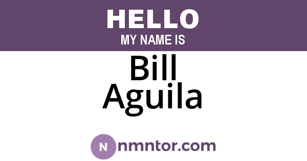 Bill Aguila