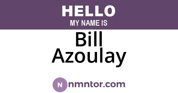 Bill Azoulay