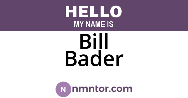 Bill Bader