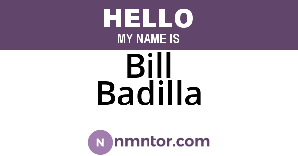 Bill Badilla