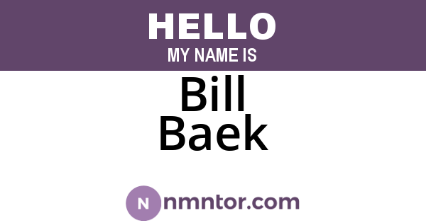 Bill Baek
