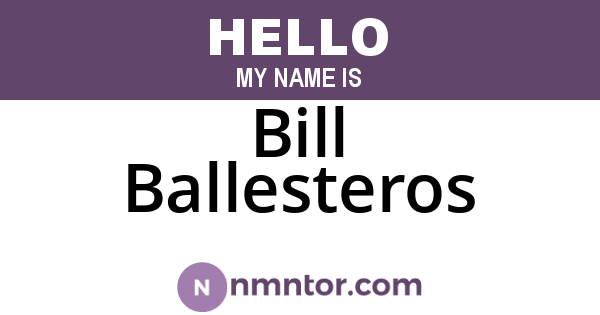 Bill Ballesteros