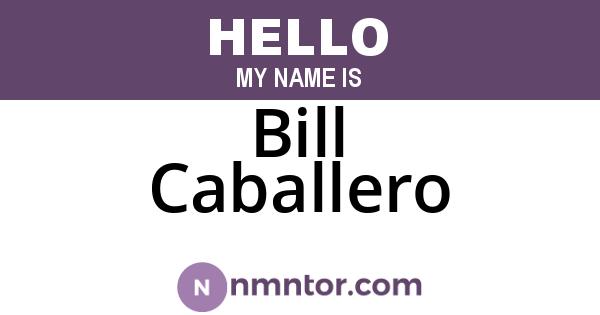 Bill Caballero