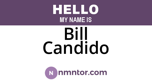 Bill Candido