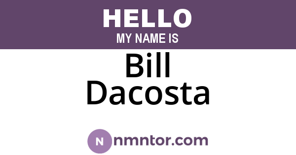 Bill Dacosta