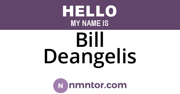 Bill Deangelis
