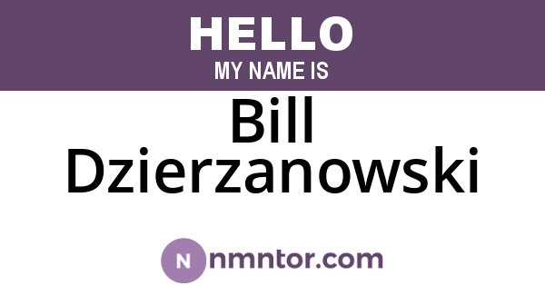 Bill Dzierzanowski