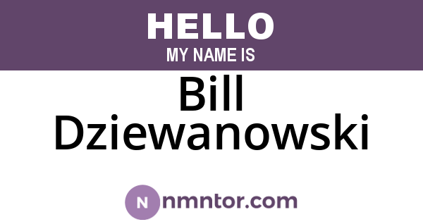 Bill Dziewanowski