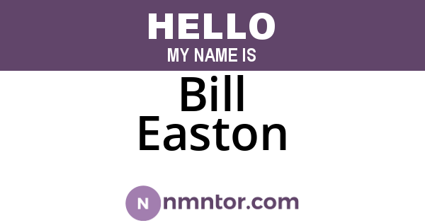 Bill Easton