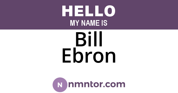 Bill Ebron