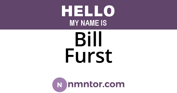 Bill Furst