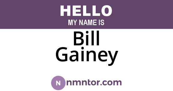 Bill Gainey