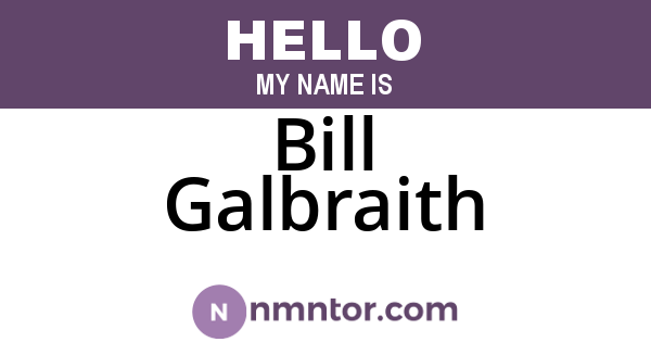 Bill Galbraith