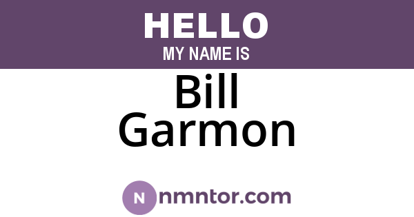 Bill Garmon