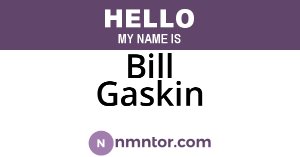 Bill Gaskin