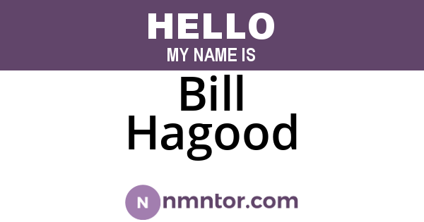 Bill Hagood