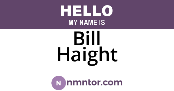 Bill Haight