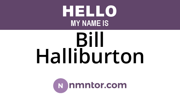 Bill Halliburton
