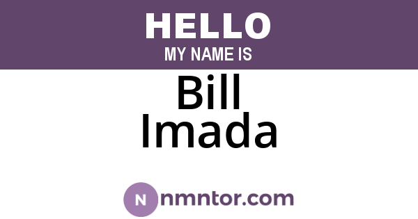 Bill Imada