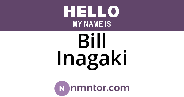 Bill Inagaki