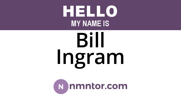 Bill Ingram
