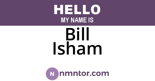 Bill Isham