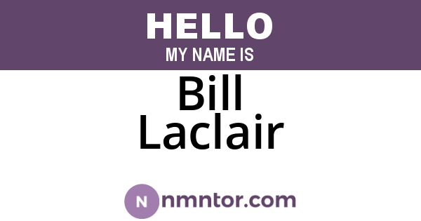 Bill Laclair