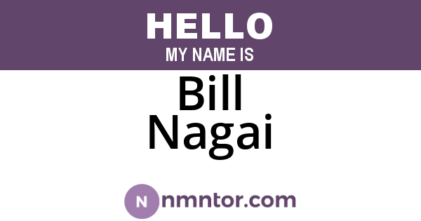 Bill Nagai