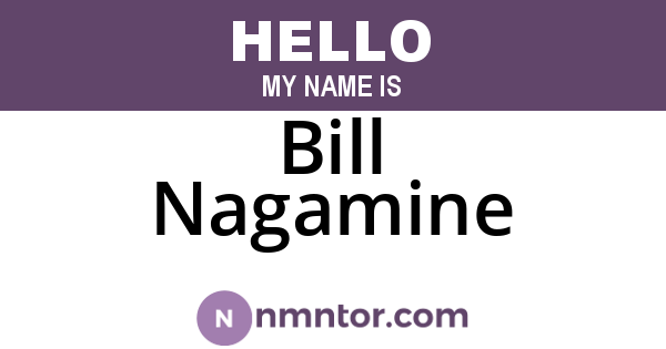 Bill Nagamine