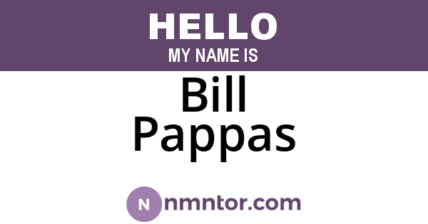 Bill Pappas